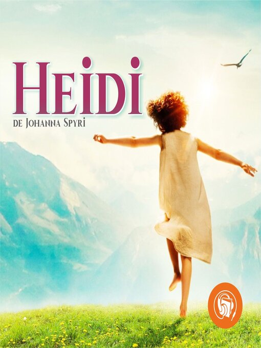 Title details for Heidi by Johanna Spyri - Available